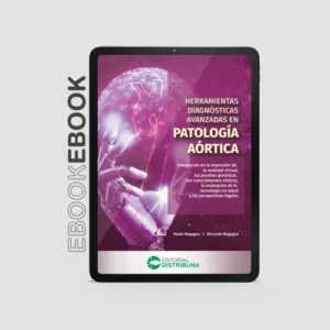 Herramientas diagnósticas avanzadas en patología aórtica
