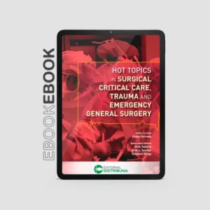 Hot topics in surgical, critical care, trauma and emergency general surgery
